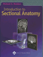 Introduction to Sectional Anatomy