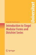 Introduction to Siegel Modular Forms and Dirichlet Series