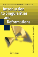 Introduction to Singularities and Deformations