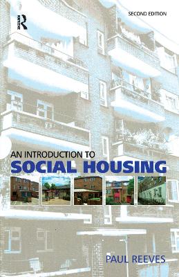 Introduction to Social Housing - Reeves, Paul