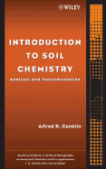 Introduction to Soil Chemistry: Analysis and Instrumentation