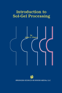 Introduction to Sol-Gel Processing