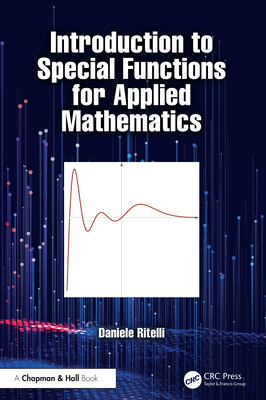 Introduction to Special Functions for Applied Mathematics - Ritelli, Daniele