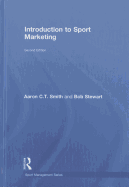 Introduction to Sport Marketing: Second edition