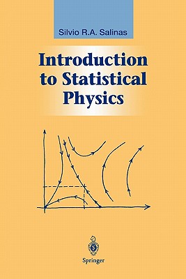 Introduction to Statistical Physics - Salinas, Silvio