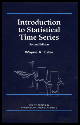 Introduction to Statistical Time Series - Fuller, Wayne A