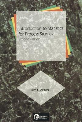Introduction to Statistics for Process Studies - Melton, Luke