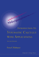 Introduction to Stochastic Calculus with Applications (Second Edition)