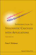 Introduction To Stochastic Calculus With Applications (Third Edition)