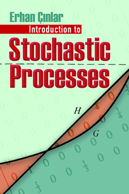 Introduction to Stochastic Processes - Cinlar, Cinlar