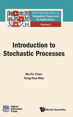 Introduction to Stochastic Processes - Chen Mu-Fa