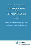 Introduction to Superanalysis
