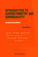 Introduction To Supersymmetry And Supergravity (Revised And Extended 2nd Edition)