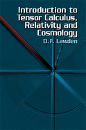 Introduction to Tensor Calculus, Relativity and Cosmology