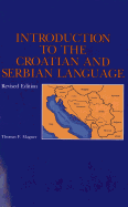 Introduction to the Croatian and Serbian Language