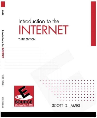 Introduction to the Internet - James, Scott D