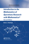 Introduction to the Mathematics of Operations Research with Mathematica�