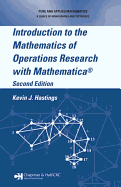 Introduction to the Mathematics of Operations Research with Mathematica�