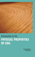 Introduction to the Physical Properties of Soil