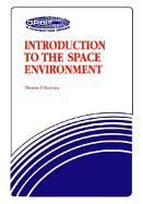 Introduction to the Space Environment