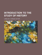 Introduction to the Study of History