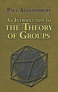 Introduction to the Theory of Groups