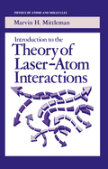 Introduction to the theory of laser-atom interactions