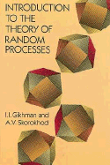 Introduction to the Theory of Random Processes