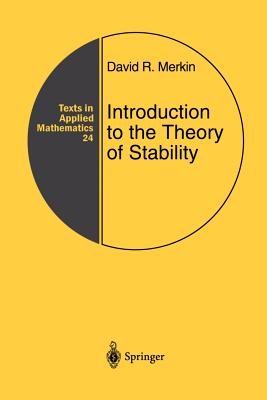 Introduction to the Theory of Stability - Merkin, David R, and Afagh, F F (Translated by), and Smirnov, A L (Translated by)