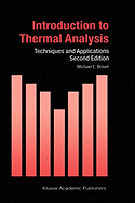 Introduction to thermal analysis: techniques and applications