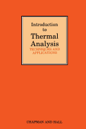 Introduction to Thermal Analysis: Techniques and Applications