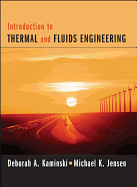 Introduction to Thermal and Fluids Engineering