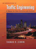 Introduction to Traffic Engineering: A Manual for Data Collection and Analysis