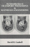 Introduction to Transport Phenomena in Materials Engineering