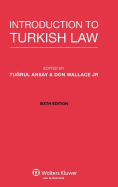 Introduction to Turkish Law 6th Edition