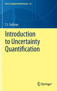 Introduction to Uncertainty Quantification