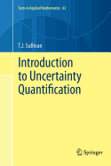Introduction to Uncertainty Quantification