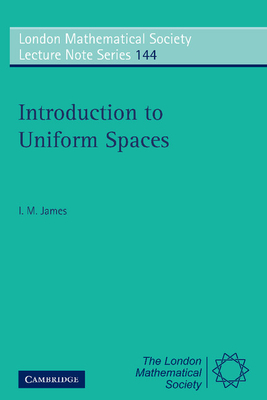 Introduction to Uniform Spaces - James, I. M.