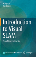 Introduction to Visual Slam: From Theory to Practice