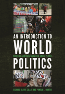 Introduction to World Politics: Conflict and Consensus on a Small Planet