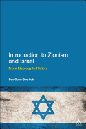 Introduction to Zionism and Israel: From Ideology to History