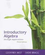 Introductory Algebra Through Applications