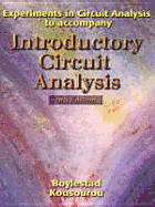 Introductory Circuit Analysis: Experiments in Circuit Analysis to Accompany