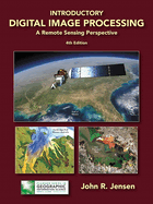Introductory Digital Image Processing: A Remote Sensing Perspective