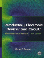 Introductory Electronic Devices and Circuits: Electron Flow Version