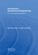 Introductory Geotechnical Engineering: An Environmental Perspective