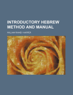 Introductory Hebrew Method and Manual