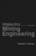 Introductory mining engineering