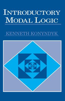 Introductory Modal Logic - Konyndyk, Kenneth J, Jr.