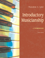Introductory Musicianship: A Workbook